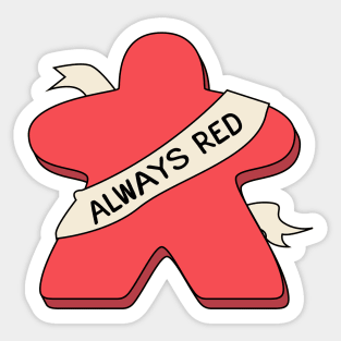 Always Red Meeple Board Game Sticker